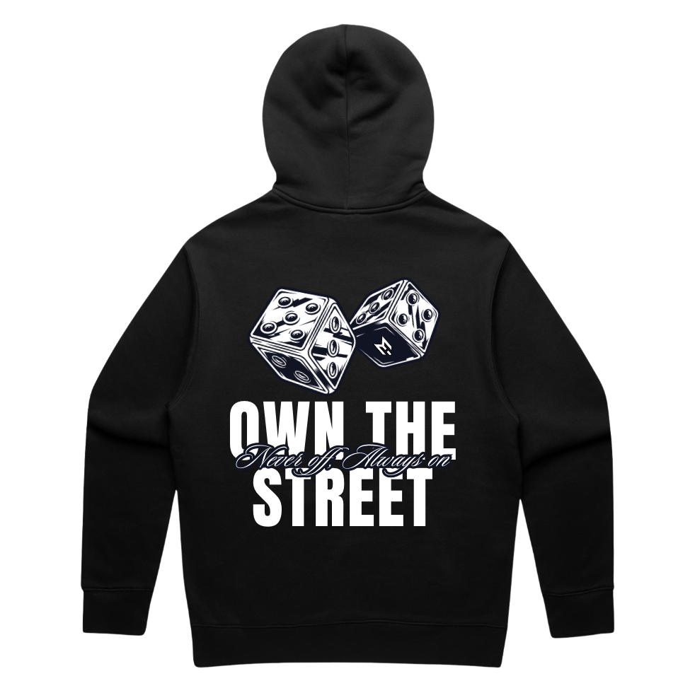 Own The Street Hoodie