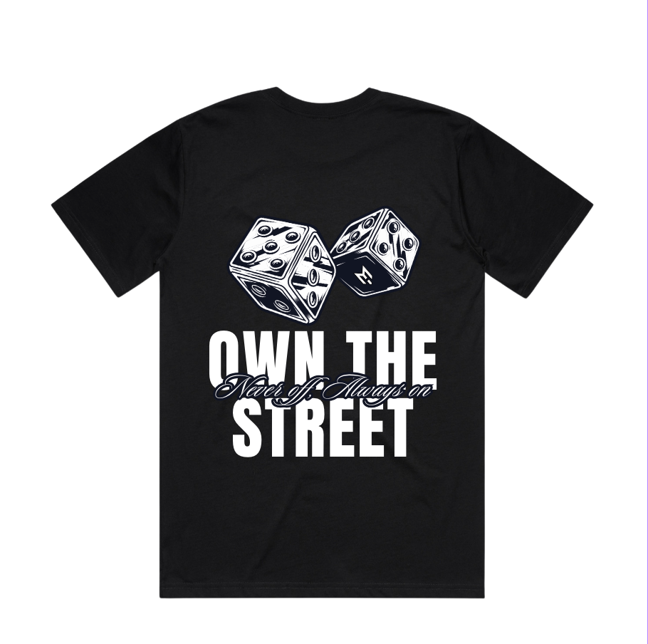 Own The Street Tee