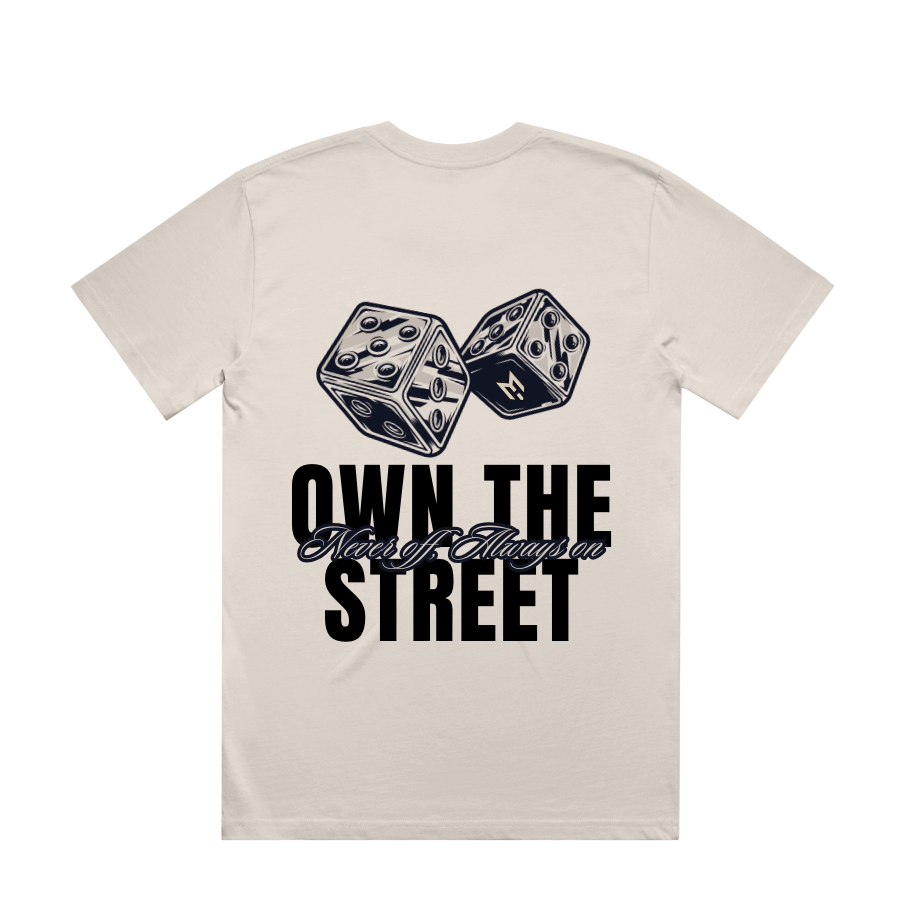 Own The Street Tee