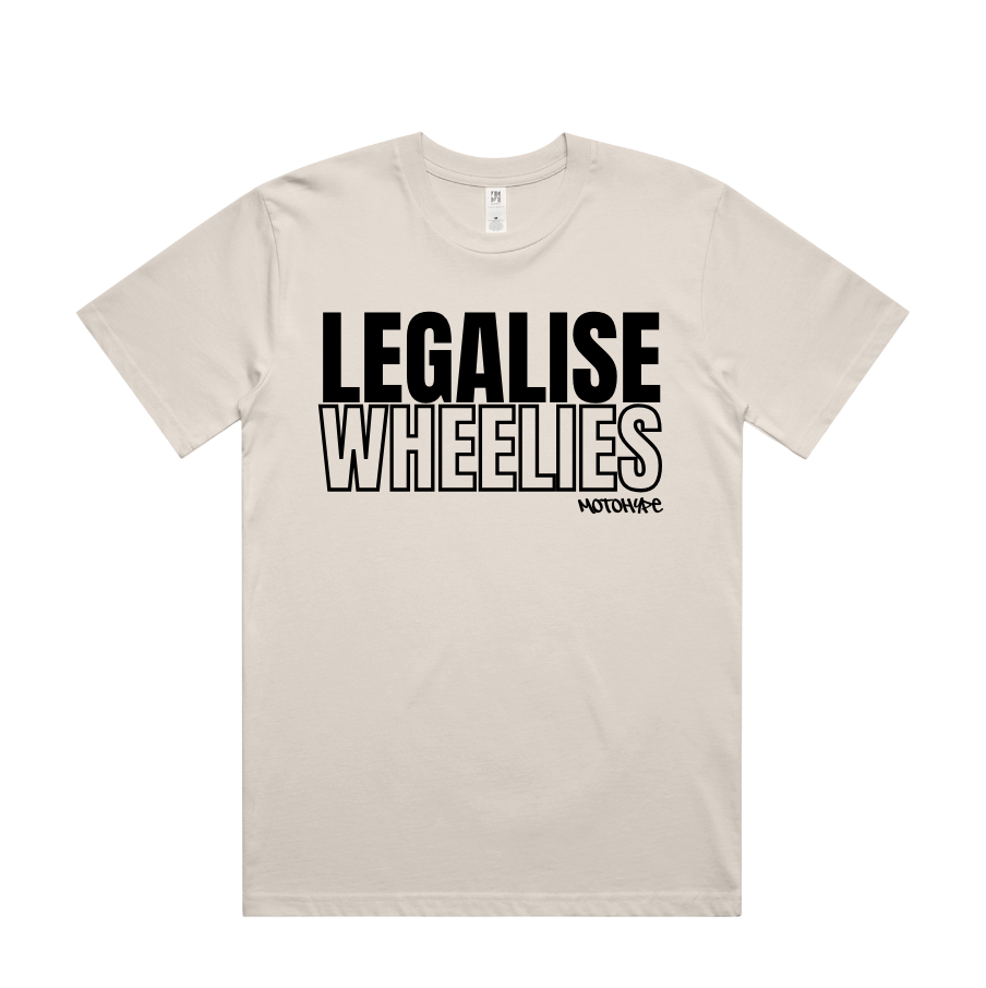 Legalise Wheelies Tee