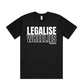 Legalise Wheelies Tee