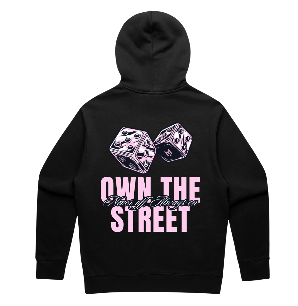 Own The Street Hoodie